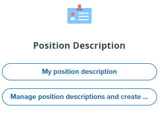 Position Description Hiring manager's dashboard tile.  With words Position Description, My Position Description and Manage position descriptions and Create 